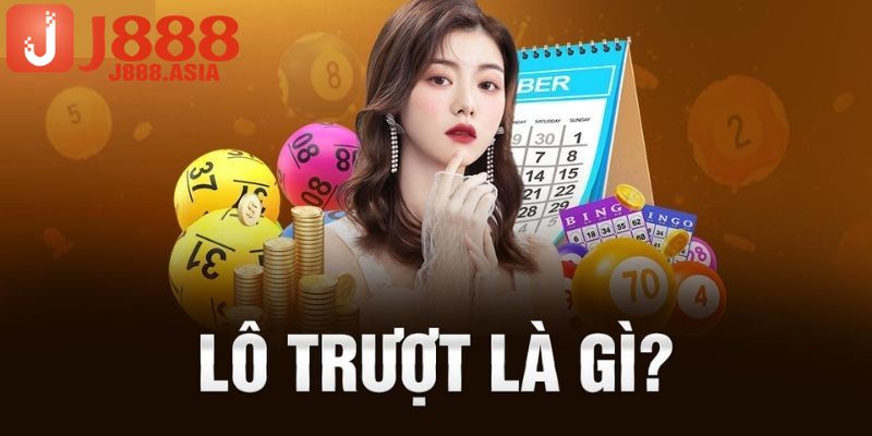 Giới thiệu về lô trượt J88