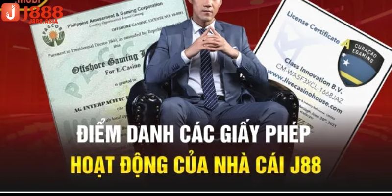 Điểm danh những giấy phép hoạt động tại j88 mà bet thủ cần biết