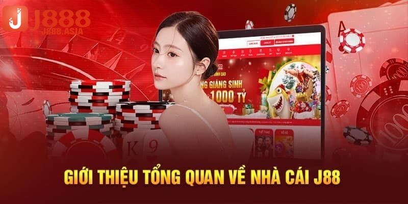 Giới thiệu tổng quan về nhà cái J88